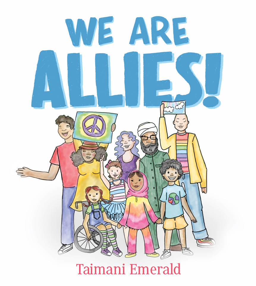 We Are Allies! book cover by Taimani Emerald