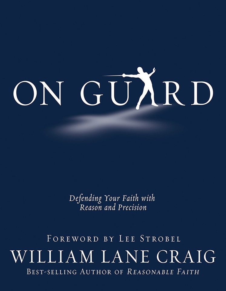 On Guard: Defending Your Faith with Reason and Precision book cover by William Lane Craig