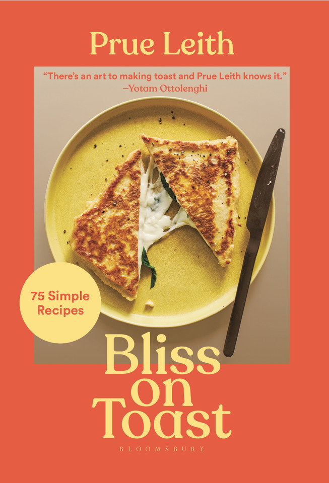 Bliss on Toast: 75 Simple Recipes [9781639730711]