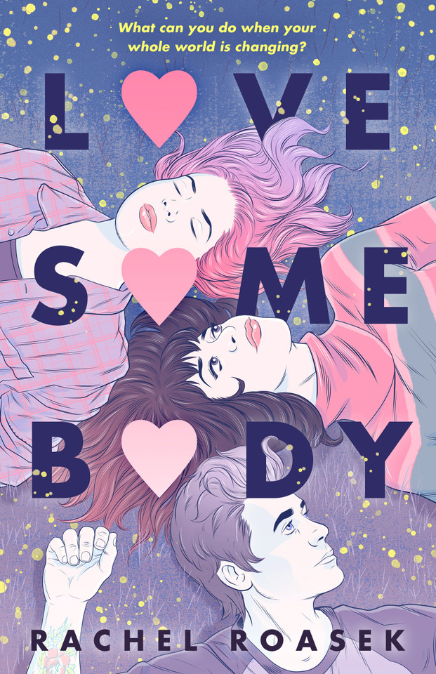Love Somebody book cover by Rachel Roasek