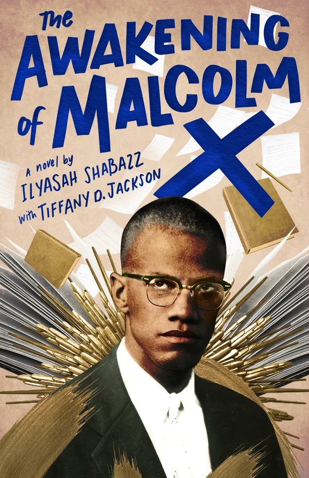 The Awakening of Malcolm X: A Novel book cover by Ilyasah Shabazz, Tiffany D. Jackson