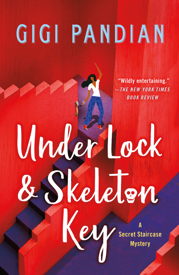 Under Lock & Skeleton Key: A Secret Staircase Mystery (Secret Staircase Mysteries #1) book cover by Gigi Pandian