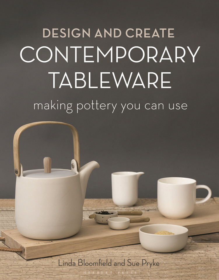 Design and Create Contemporary Tableware: Making Pottery You Can Use book cover by Sue Pryke, Linda Bloomfield