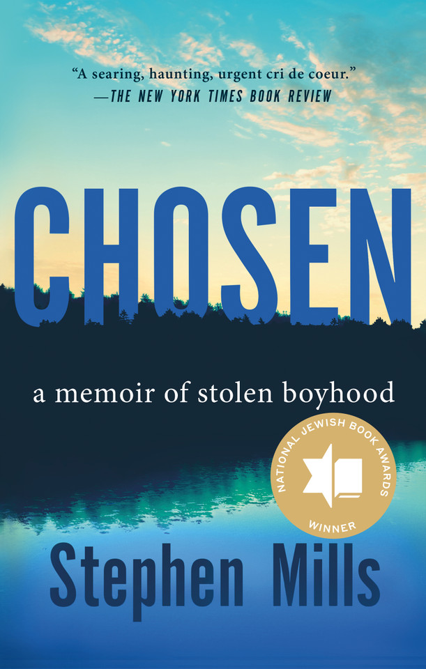 Chosen: A Memoir of Stolen Boyhood book cover by Stephen Mills