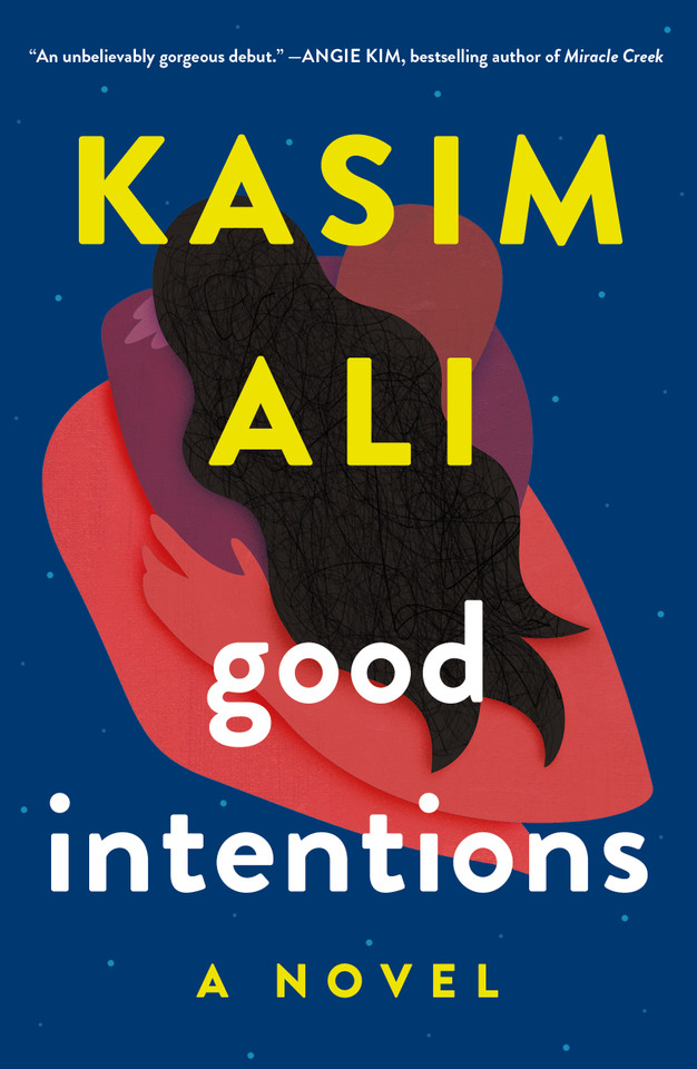 Good Intentions: A Novel [9781250871121]