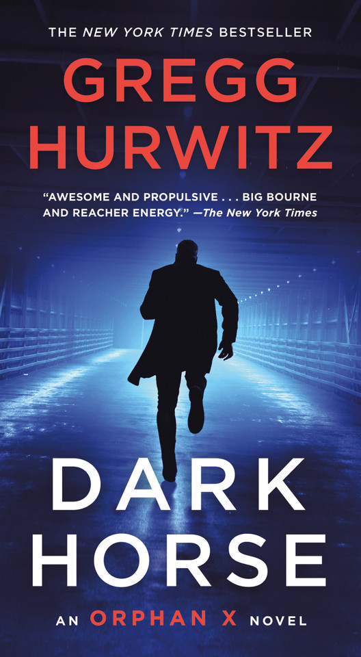 Dark Horse: An Orphan X Novel (Orphan X #7) book cover by Gregg Hurwitz