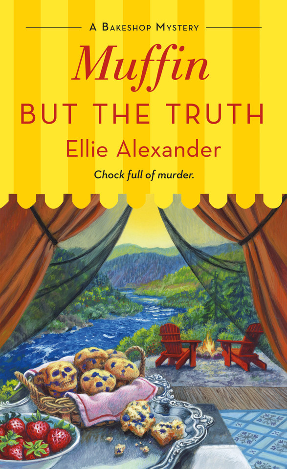 Muffin But the Truth: A Bakeshop Mystery book cover by Ellie Alexander