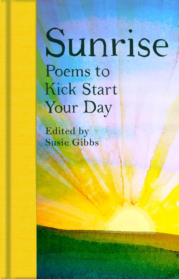 Sunrise: Poems to Kick-Start Your Day book cover by 