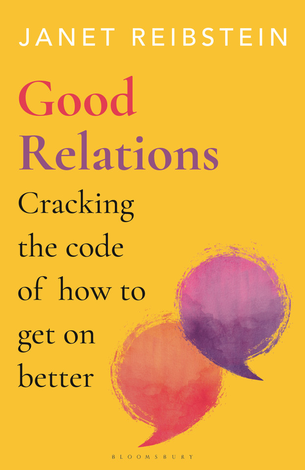 Good Relations: Cracking the code of how to get on better book cover by Janet Reibstein