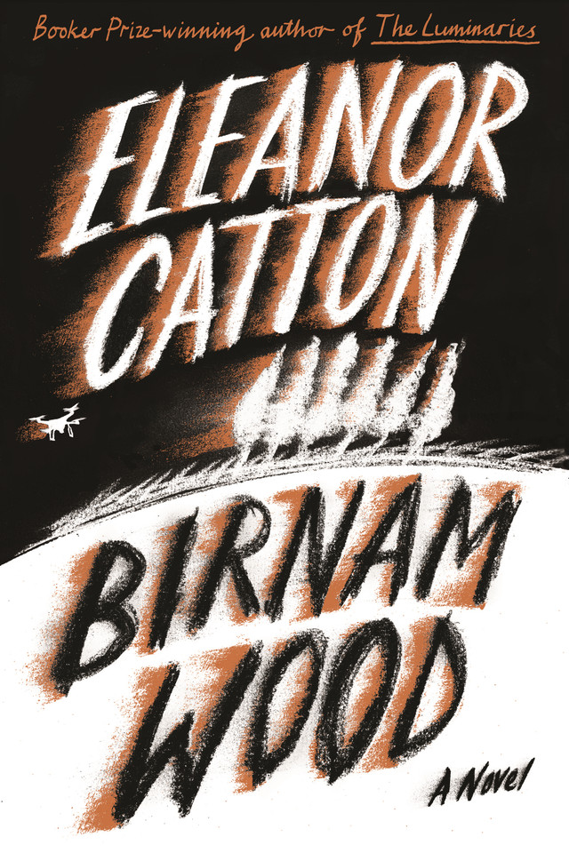 Birnam Wood: A Novel book cover by Eleanor Catton