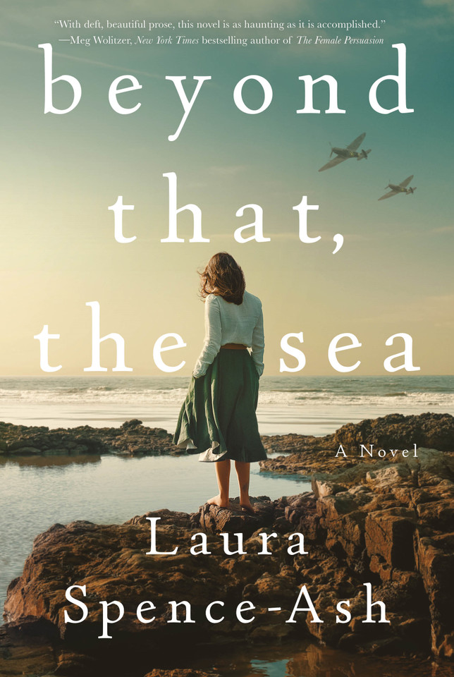 Beyond That, the Sea: A Novel book cover by Laura Spence-Ash
