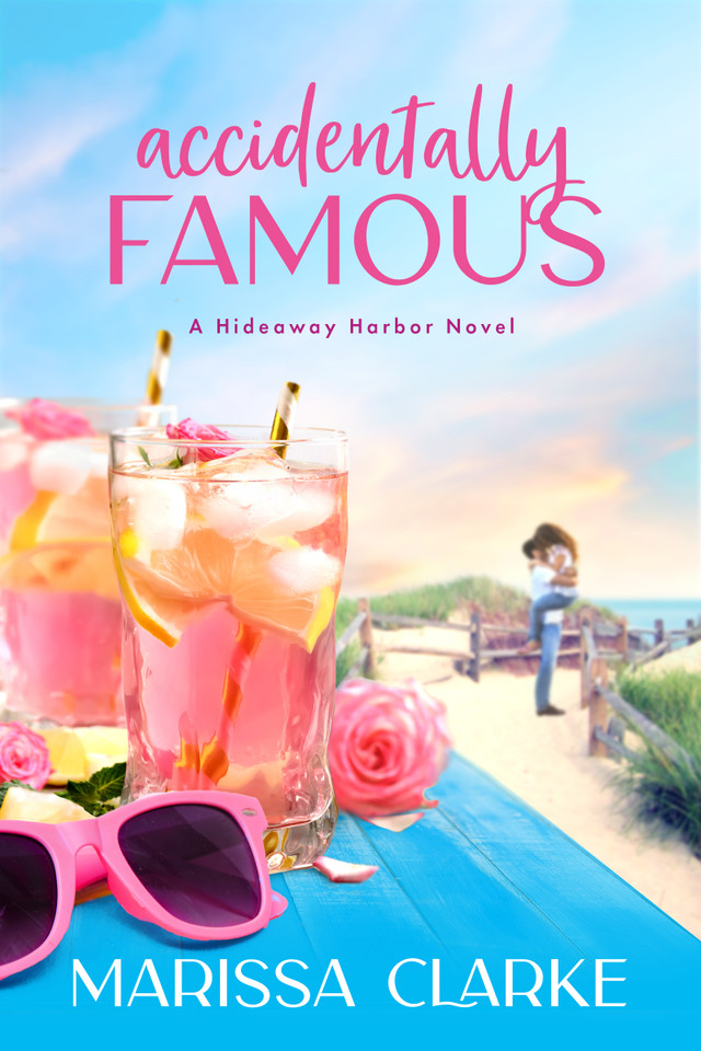Accidentally Famous (Hideaway Harbor #2) book cover by Marissa Clarke