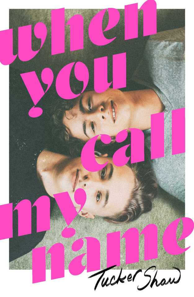 When You Call My Name book cover by Tucker Shaw