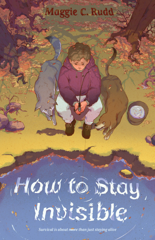 How to Stay Invisible book cover by Maggie C. Rudd