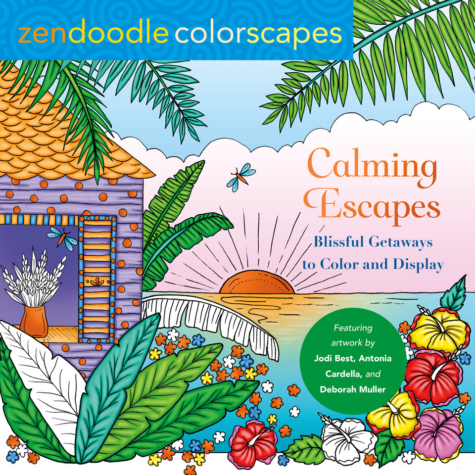Zendoodle Colorscapes: Calming Escapes: Blissful Getaways to Color and Display book cover by Deborah Muller, Jodi Best, Antonia Cardella