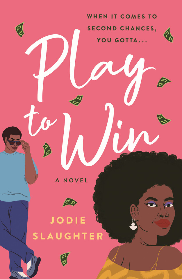 Play to Win: A Novel book cover by Jodie Slaughter
