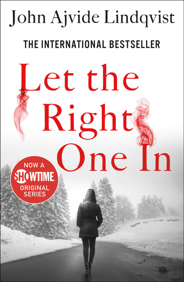 Let the Right One In: A Novel book cover by John Ajvide Lindqvist