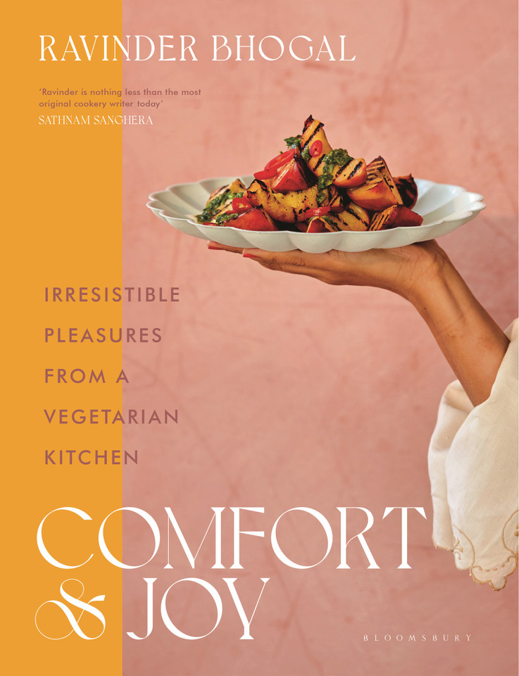 Comfort and Joy: Irresistible Pleasures from a Vegetarian Kitchen book cover by Ravinder Bhogal