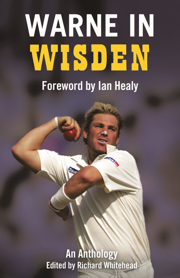 Warne in Wisden: An Anthology book cover by 