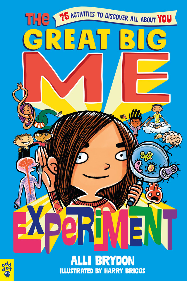 The Great Big Me Experiment: 75 Activities to Discover All About You book cover by Alli Brydon