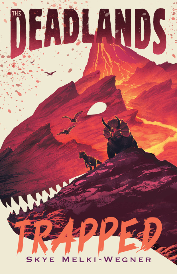 The Deadlands: Trapped book cover by Skye Melki-Wegner