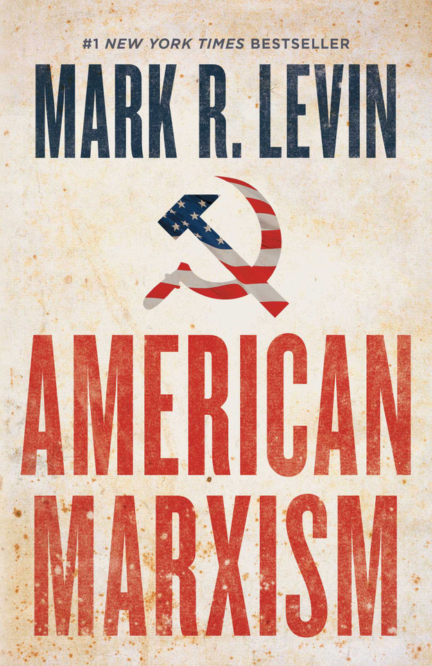 American Marxism book cover by Mark R. Levin