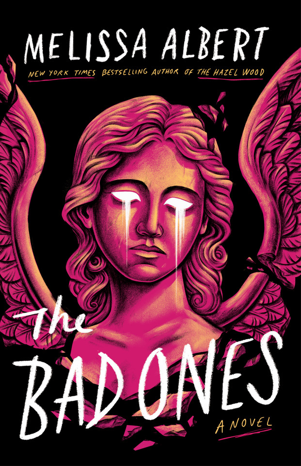 The Bad Ones: A Novel book cover by Melissa Albert