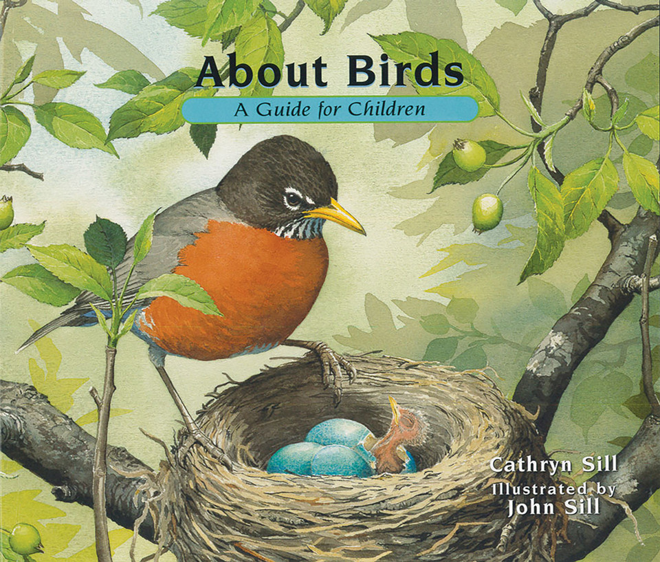 About Birds: A Guide for Children (Educational Science Book for STEM Learning) (About. . .) book cover by Cathryn Sill