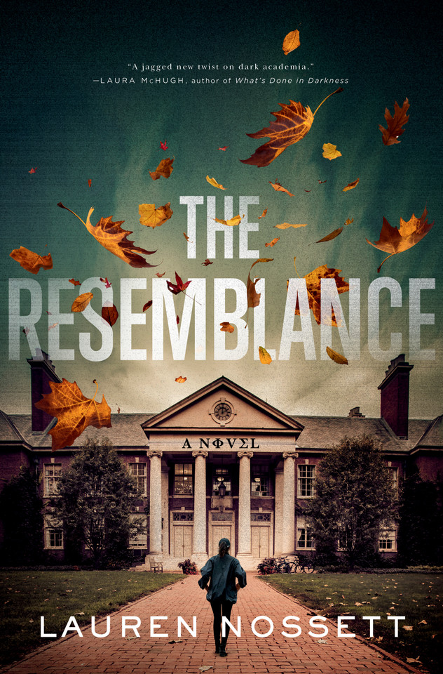 The Resemblance: A Novel book cover by Lauren Nossett