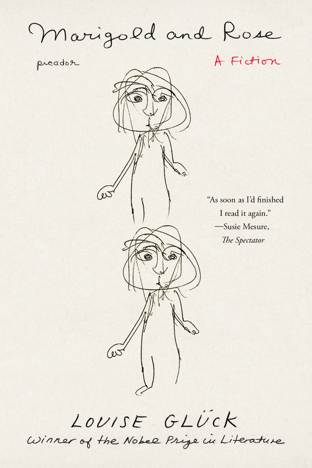 Marigold and Rose: A Fiction book cover by Louise Glück