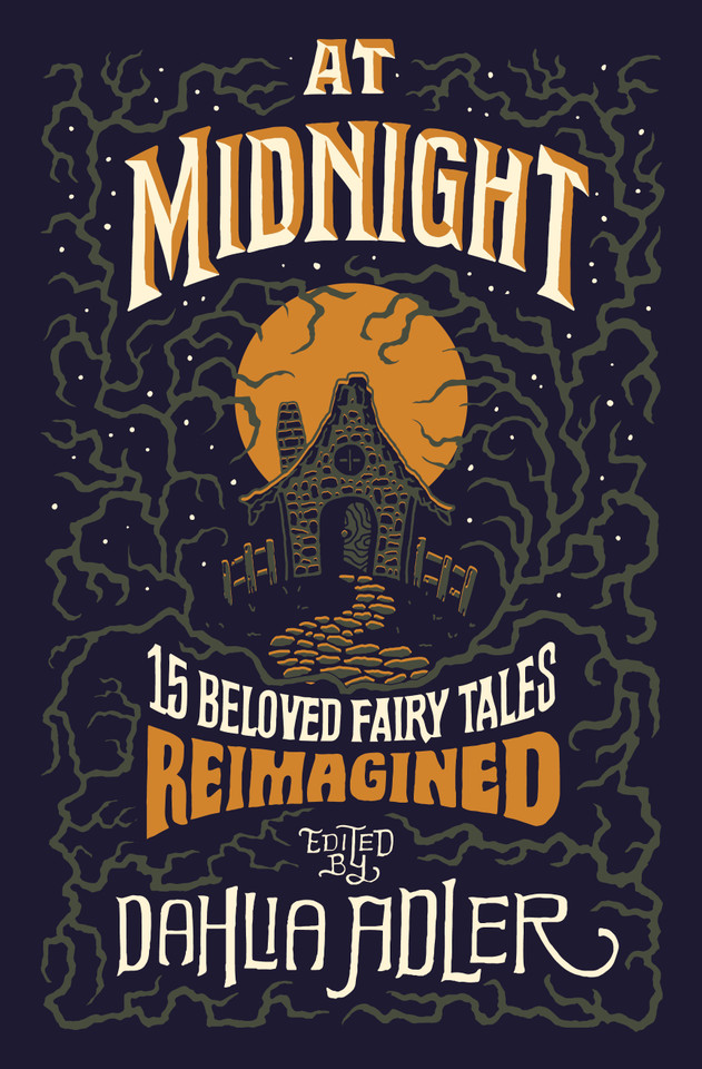 At Midnight: 15 Beloved Fairy Tales Reimagined book cover by 