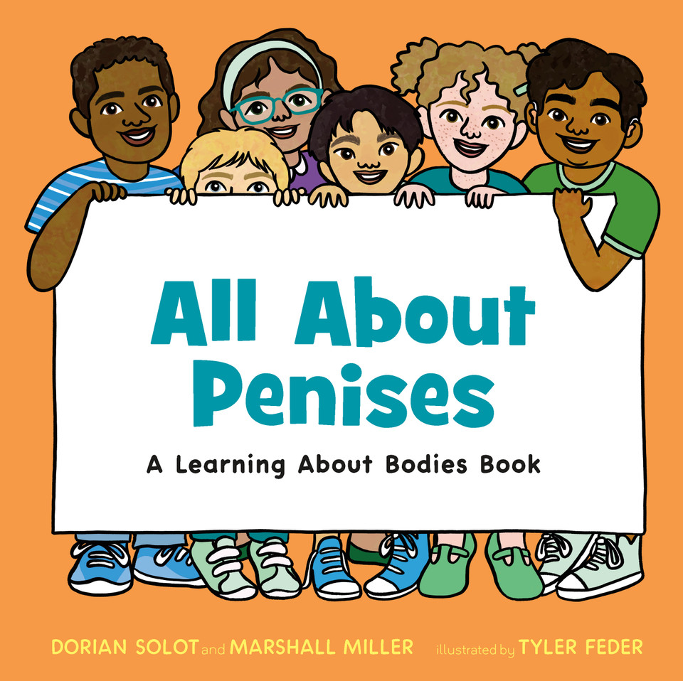 All About Penises: A Learning About Bodies Book (Learning About Bodies Books) book cover by Dorian Solot, Marshall Miller