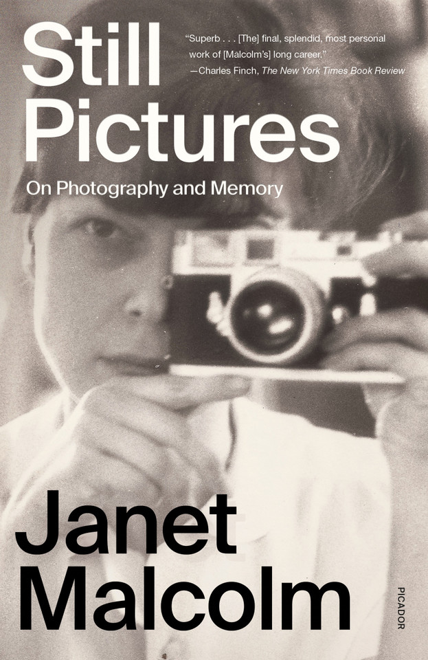 Still Pictures: On Photography and Memory book cover by Janet Malcolm