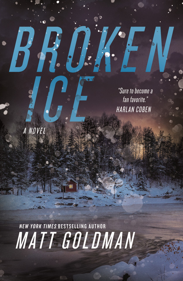Broken Ice: A Novel (Nils Shapiro #2) book cover by Matt Goldman