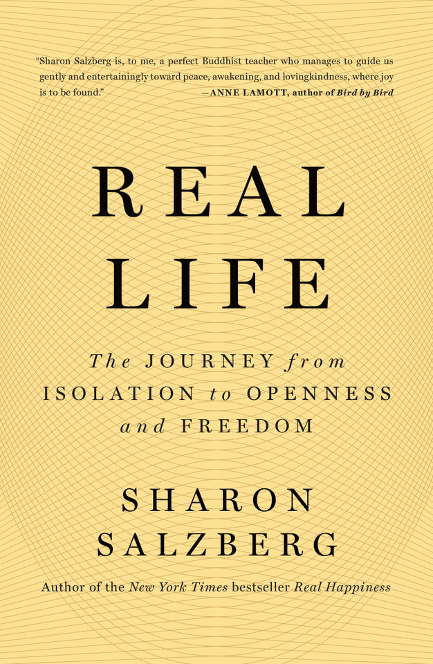 Real Life: The Journey from Isolation to Openness and Freedom book cover by Sharon Salzberg