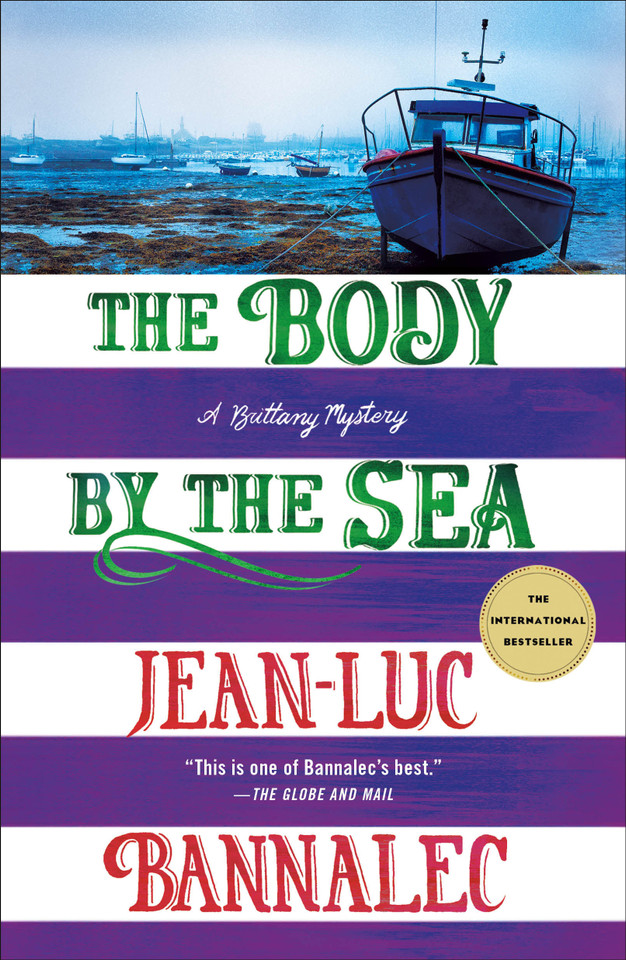 The Body by the Sea: A Brittany Mystery (Brittany Mystery Series #8) [9781250322357]