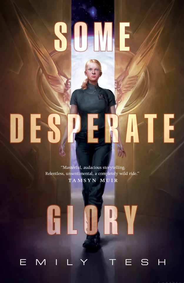 Some Desperate Glory book cover by Emily Tesh