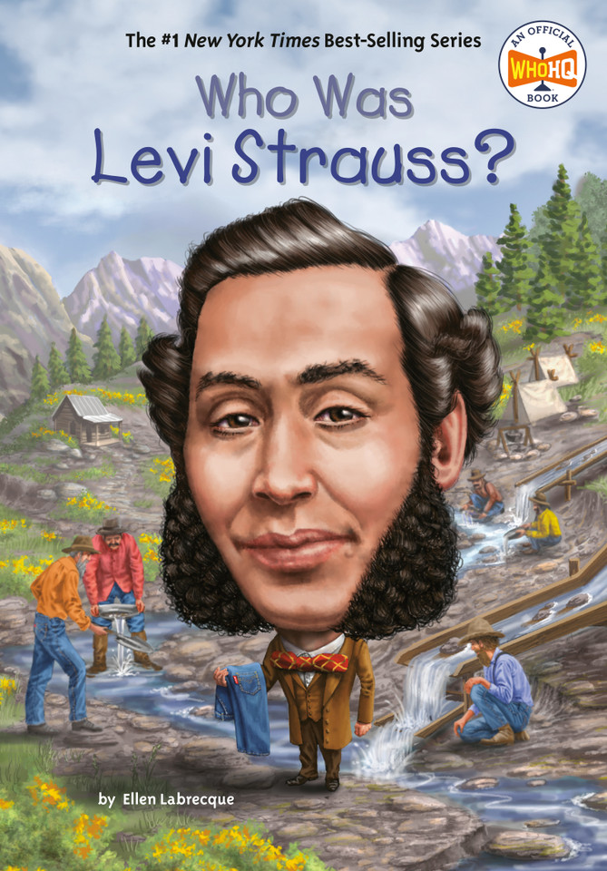 Who Was Levi Strauss? (Who Was?) book cover by Ellen Labrecque, Who HQ