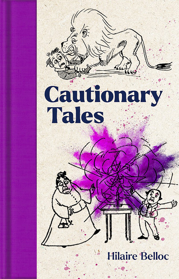 Cautionary Tales book cover by Hilaire Belloc
