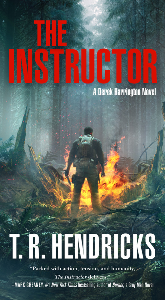 The Instructor: A Derek Harrington Novel (Derek Harrington #1) book cover by T. R. Hendricks