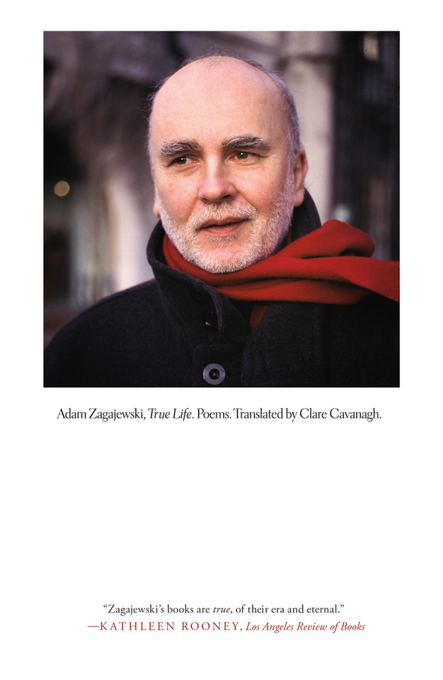 True Life: Poems book cover by Adam Zagajewski