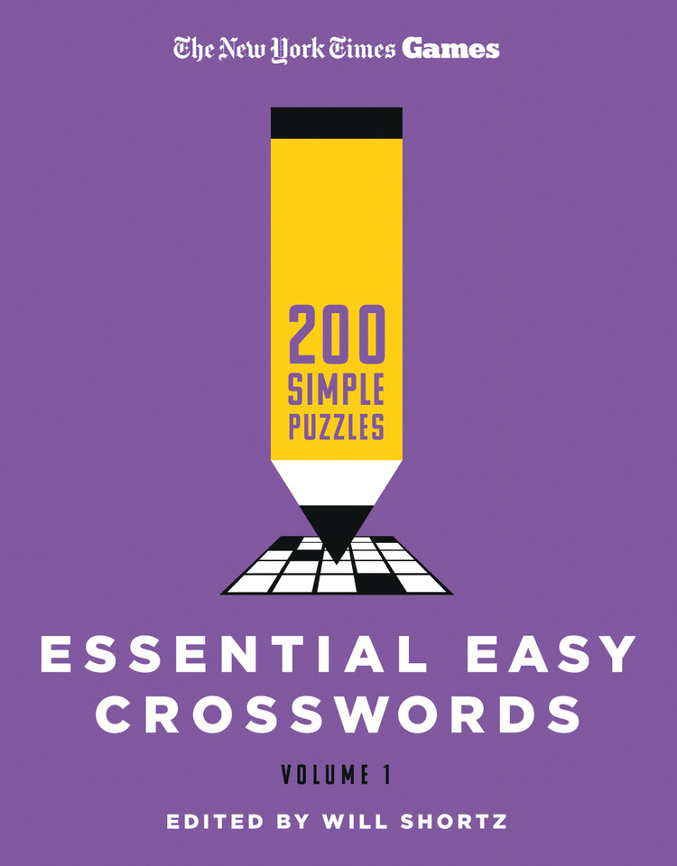 New York Times Games Essential Easy Crosswords Volume 1: 200 Simple Puzzles book cover by The New York Times