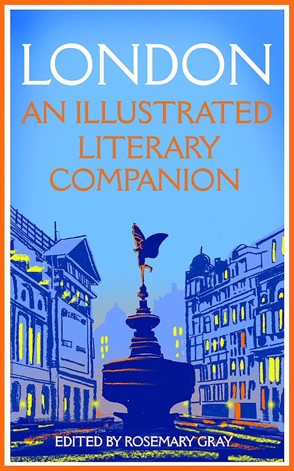 London: An Illustrated Literary Companion book cover by 