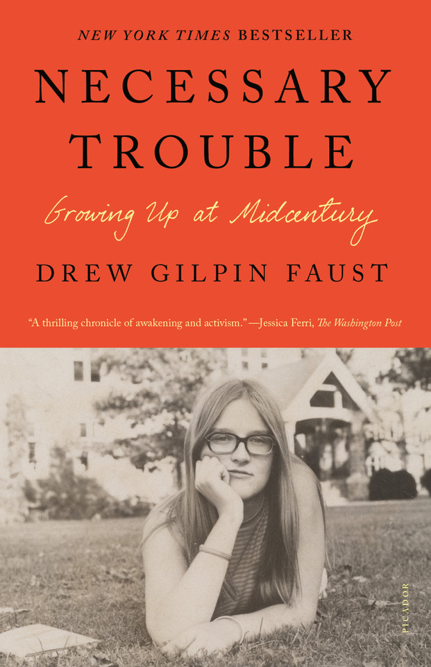 Necessary Trouble: Growing Up at Midcentury book cover by Drew Gilpin Faust