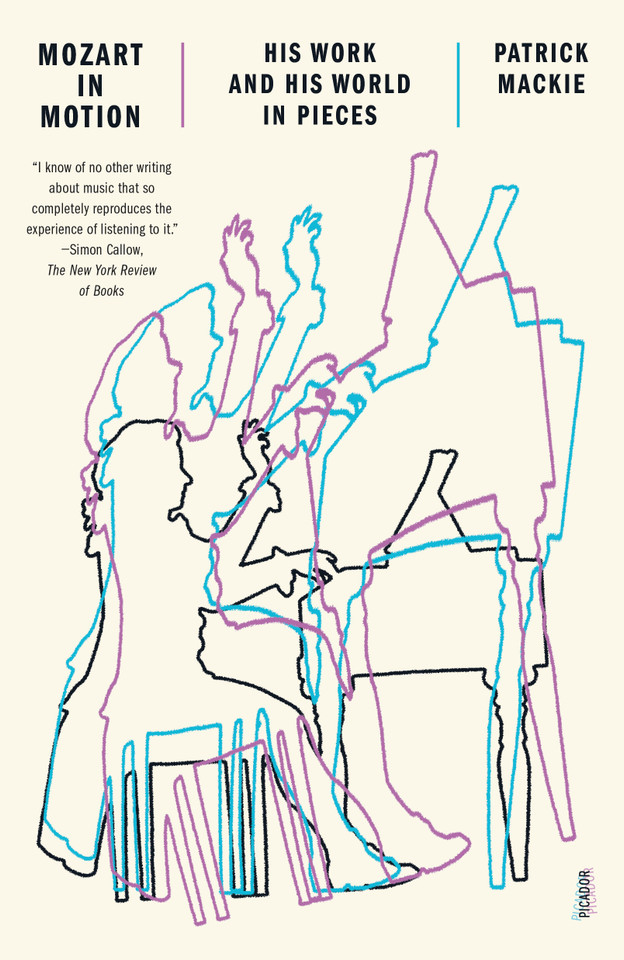 Mozart in Motion: His Work and His World in Pieces book cover by Patrick Mackie