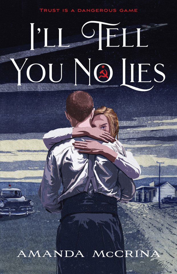 I'll Tell You No Lies book cover by Amanda McCrina