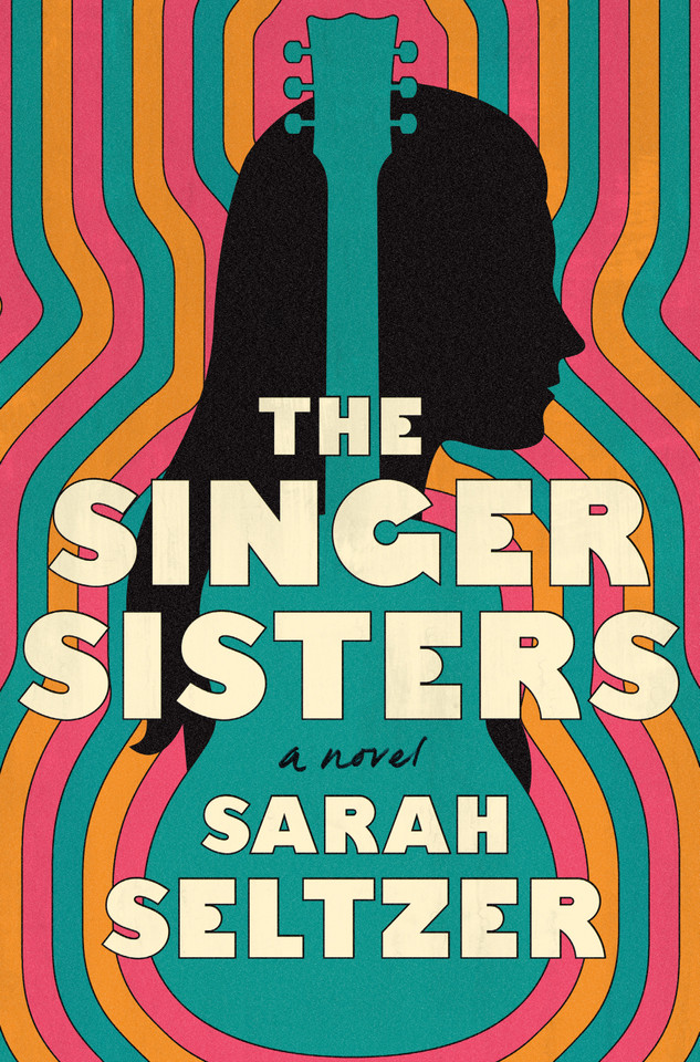 The Singer Sisters: A Novel [9781250907646]