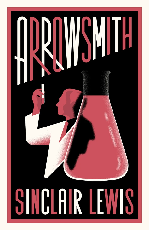 Arrowsmith: New Annotated Edition book cover by Sinclair Lewis