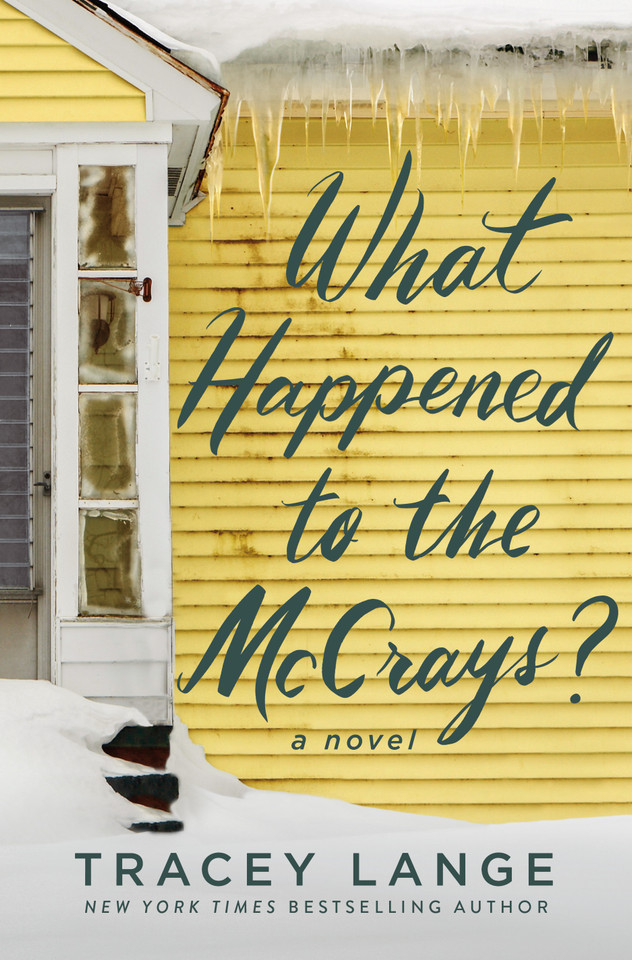 What Happened to the McCrays?: A Novel book cover by Tracey Lange