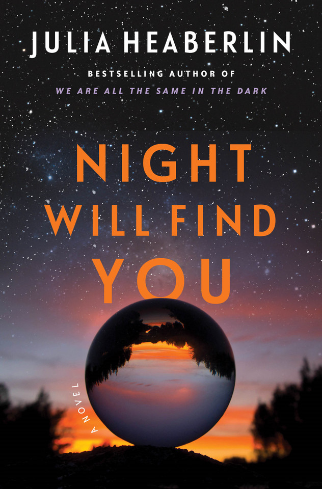 Night Will Find You: A Novel book cover by Julia Heaberlin